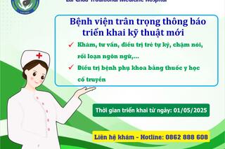 Bệnh viện trân trọng thông báo kỹ thuật mới